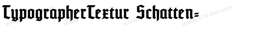 TypographerTextur Schatten字体转换